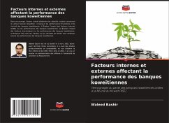 Cover Facteurs internes et externes affectant la performance des banques koweïtiennes