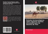 Estudos farmacológicos sobre algumas plantas etnomedicinais do deserto de Thar