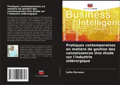 Cover Pratiques contemporaines en matière de gestion des connaissances Une étude sur l'industrie sidérurgique