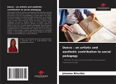 Dance - an artistic and aesthetic contribution to social pedagogy
