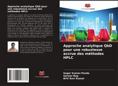 Approche analytique QbD pour une robustesse accrue des méthodes HPLC - Panda, Sagar Suman;Beg, Sarwar;Ravi Kumar, BVV