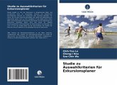 Studie zu Auswahlkriterien für Exkursionsplaner Studie zu Auswahlkriterien für Exkursionsplaner