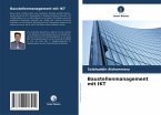 Baustellenmanagement mit IKT