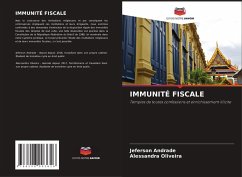 IMMUNITÉ FISCALE - Andrade, Jeferson;Oliveira, Alessandra IMMUNITÉ FISCALE - Andrade, Jeferson;Oliveira, Alessandra