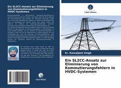 Cover Ein SL2CC-Ansatz zur Eliminierung von Kommutierungsfehlern in HVDC-Systemen