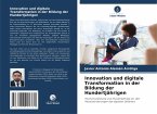Innovation und digitale Transformation in der Bildung der Hundertjährigen Innovation und digitale Transformation in der Bildung der Hundertjährigen