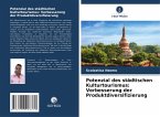Potenzial des städtischen Kulturtourismus: Verbesserung der Produktdiversifizierung