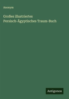 Cover Großes illustriertes Persisch-Ägyptisches Traum-Buch