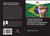 Inclusion des libras comme élément du programme scolaire dans les écoles municipales