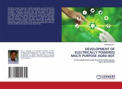 DEVELOPMENT OF ELECTRICALLY POWERED MULTI PURPOSE AGRO BOT - T., Srinivasan