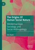 The Origins Of Human Social Nature The Origins Of Human Social Nature