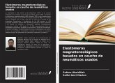 Elastómeros magnetoreológicos basados en caucho de neumáticos usados Elastómeros magnetoreológicos basados en caucho de neumáticos usados