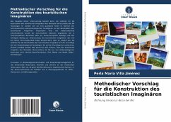 Cover Methodischer Vorschlag für die Konstruktion des touristischen Imaginären
