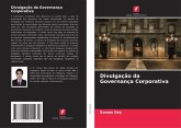 Divulgação da Governança Corporativa Divulgação da Governança Corporativa