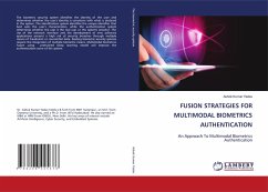 FUSION STRATEGIES FOR MULTIMODAL BIOMETRICS AUTHENTICATION - Yadav, Ashok Kumar