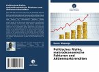 Politisches Risiko, makroökonomische Faktoren und Aktienmarktrenditen Politisches Risiko, makroökonomische Faktoren und Aktienmarktrenditen