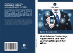 Modifizierte Clustering-Algorithmen und ihre Leistungsfähigkeit für WSNs