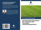 Sind Sprachlernstrategien bei iranischen EFL-Lernenden motivationsspezifisch