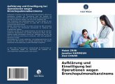 Aufklärung und Einwilligung bei Operationen wegen Bronchopulmonalkarzinoms