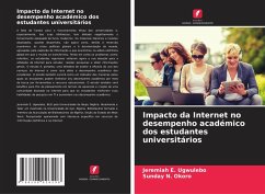 Impacto da Internet no desempenho académico dos estudantes universitários - E. Ugwulebo, Jeremiah;N. Okoro, Sunday