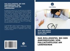 Cover DAS ROLLENSPIEL BEI DER ANKÜNDIGUNG VON PALLIATIVPFLEGE AM LEBENSENDE