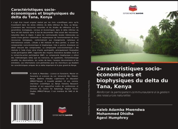 Caractéristiques socio-économiques et biophysiques du delta du Tana, Kenya Caractéristiques socio-économiques et biophysiques du delta du Tana, Kenya
