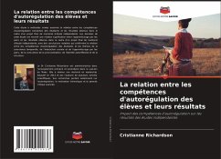 Cover La relation entre les compétences d'autorégulation des élèves et leurs résultats