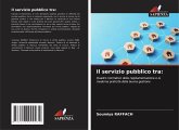 Il servizio pubblico tra: Il servizio pubblico tra: