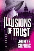 Illusions of Trust (eBook, ePUB)