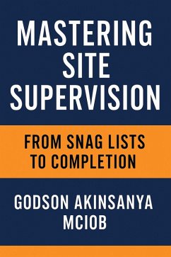 Cover Mastering Site Supervision (Site Management & Supervision, #1) (eBook, ePUB)
