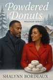 Powdered Donuts (Meacham Series, #2) (eBook, ePUB) Powdered Donuts (Meacham Series, #2) (eBook, ePUB)