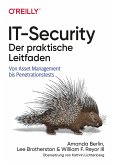 IT-Security - Der praktische Leitfaden (eBook, ePUB) IT-Security - Der praktische Leitfaden (eBook, ePUB)