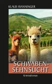 Schwaben-Sehnsucht (eBook, ePUB) Schwaben-Sehnsucht (eBook, ePUB)