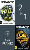 Die Tote im Eis & Der Tod in den Schären (eBook, ePUB) Die Tote im Eis & Der Tod in den Schären (eBook, ePUB)