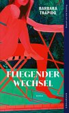 Fliegender Wechsel (eBook, ePUB) Fliegender Wechsel (eBook, ePUB)