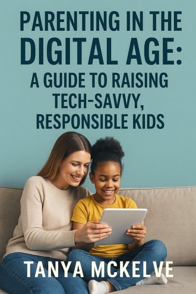 Parenting in the Digital Age (eBook, ePUB)