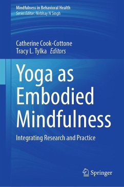 Yoga as Embodied Mindfulness (eBook, PDF)