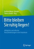 Bitte bleiben Sie ruhig liegen! (eBook, PDF)