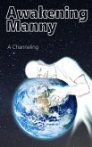 Awakening Manny (eBook, ePUB) Awakening Manny (eBook, ePUB)
