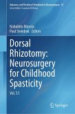 Dorsal Rhizotomy: Neurosurgery for Childhood Spasticity (eBook, PDF)