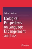 Ecological Perspectives on Language Endangerment and Loss (eBook, PDF)