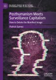 Posthumanism Meets Surveillance Capitalism (eBook, PDF)