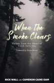 When the Smoke Clears (eBook, ePUB) When the Smoke Clears (eBook, ePUB)