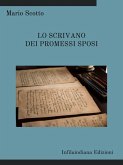 Lo scrivano dei Promessi Sposi (eBook, ePUB) Lo scrivano dei Promessi Sposi (eBook, ePUB)