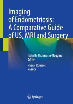 Imaging of Endometriosis: A Comparative Guide of US, MRI and Surgery (eBook, PDF)