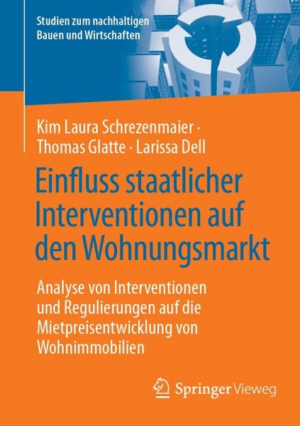 Einfluss staatlicher Interventionen auf den Wohnungsmarkt (eBook, PDF)