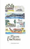 Places Via Notes (eBook, ePUB)