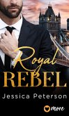 Royal Rebel (eBook, ePUB)