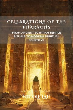 Cover Celebrations of the Pharaohs (eBook, ePUB)