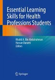 Essential Learning Skills for Health Professions Students (eBook, PDF)